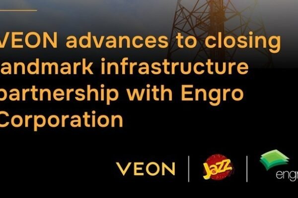 VEON Secures Regulatory Approvals for Strategic Infrastructure Partnership with Engro in Pakistan