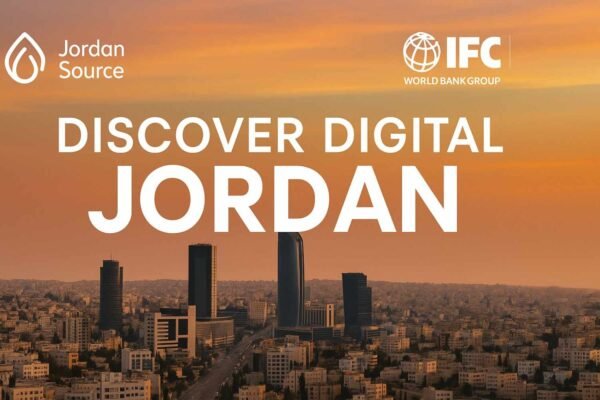 Jordan Source and IFC Launch Discover Digital Jordan Tour to Showcase Nation’s Thriving Tech Ecosystem